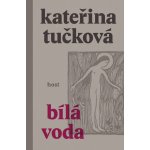 Bílá Voda - Kateřina Tučková – Hledejceny.cz