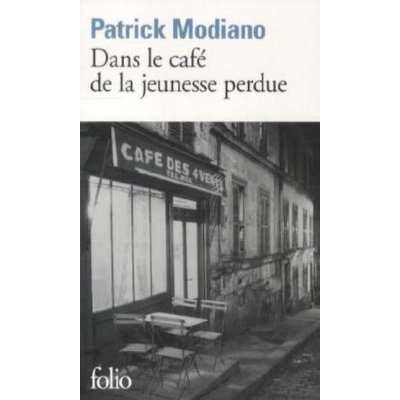 Dans Le Cafe De La Jeunesse Perdue Modiano, P.