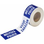 Happy end Výstražná ohraničovací páska MĚSTSKÁ POLICIE ČR - VSTUP ... - DHS VP MPZ – Zboží Dáma