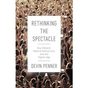 Rethinking the Spectacle