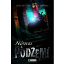 Návrat z podzemí - Brian Williams; Roderick Gordon