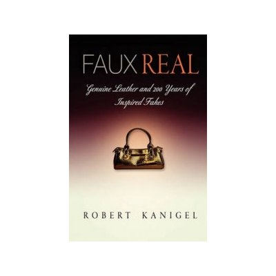 Faux Real Kanigel Robert