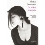 La Nina Perdida DOS Amigas #4 / The Story of the Lost Child: Neapolitan Novels Book Four Ferrante ElenaPaperback – Hledejceny.cz