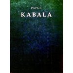 Kabala. Praktická kabala, kabala a magie, invokace - Gérard Encausse-Papus - Volvox Globator – Hledejceny.cz