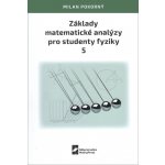 Základy matematické analýzy pro studenty fyziky 5 – Hledejceny.cz