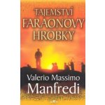 Tajemství Faraonovy hrobky - Valerio Massino Manfredi – Hledejceny.cz