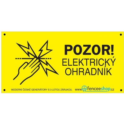 Fencee Výstražná tabulka Pozor elektrický ohradník – Zbozi.Blesk.cz