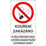 Ve všech prostorách školy je rovněž zakázáno používat elektronické cigarety, samolepka 150 x 270 x 0,1 mm