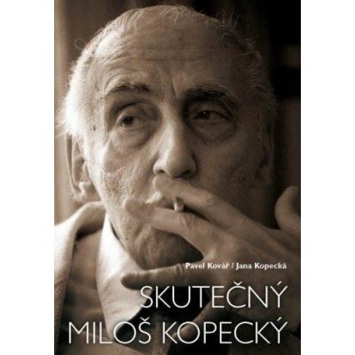 Skutečný Miloš Kopecký