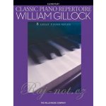 CLASSIC PIANO REPERTOIRE by WILLIAM GILLOCK jednoduché skladby pro klavír – Sleviste.cz