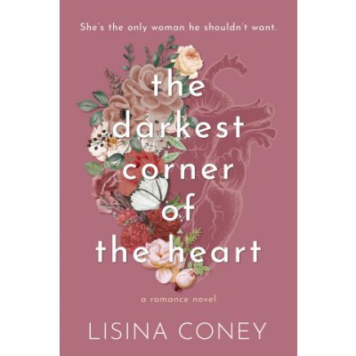 Darkest Corner of the Heart