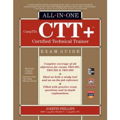 CompTIA CTT+ Certified Technical Trainer All-in-One Exam Guide – Zboží Mobilmania