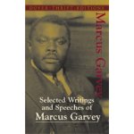 Selected Writings and Speeches of Marcus Garvey – Hledejceny.cz