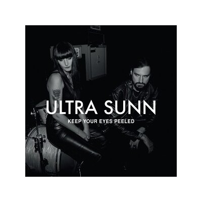 Ultra Sunn - Keep Your Eyes Peeled CD – Hledejceny.cz