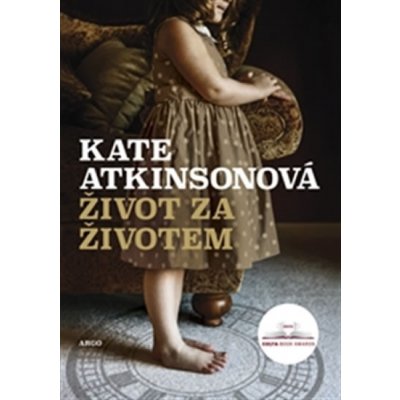 Život za životem - Kate Atkinsonová – Zboží Mobilmania