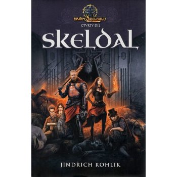 Brány Skeldalu 4 - Skeldal - Jindřich Rohlík