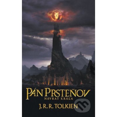 Pán prsteňov III. - Návrat kráľa - J.R.R. Tolkien – Zboží Mobilmania