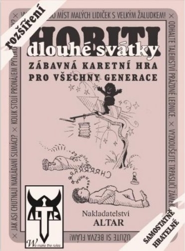 Altar Hobiti: Dlouhé svátky