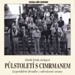 Půlstoletí s Cimrmanem - Zdeněk Svěrák – Sleviste.cz