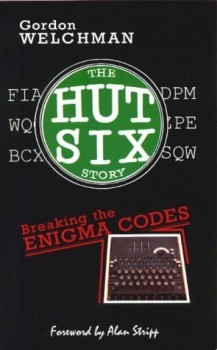 The Hut Six Story - G. Welchman