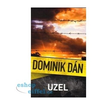 Uzel - Dominik Dán