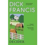 Decider - Francis Dick – Hledejceny.cz
