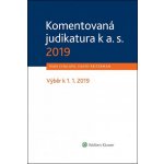 Komentovaná judikatura k a. s. 2019 - Ivan Chalupa, Mgr. David Reiterman – Hledejceny.cz