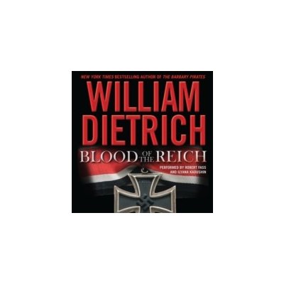 Blood of the Reich - Dietrich William, Fass Robert, Kadushin Ilyana