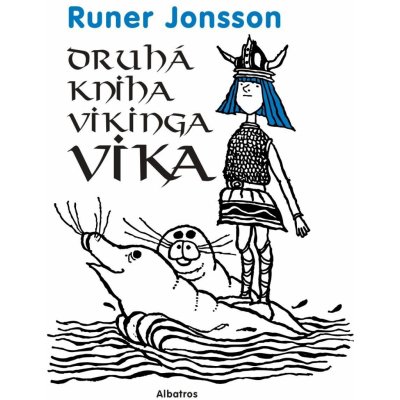 Druhá kniha vikinga Vika - Runer Jonsson – Hledejceny.cz