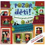 Pozor děti - Společně proti virům – Hledejceny.cz