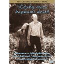 Lásky mezi kapkami deště