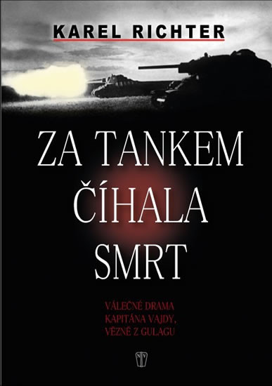 Za tankem ÄÃ­hala smrt - 0