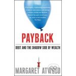 Payback - Margaret Atwood – Hledejceny.cz