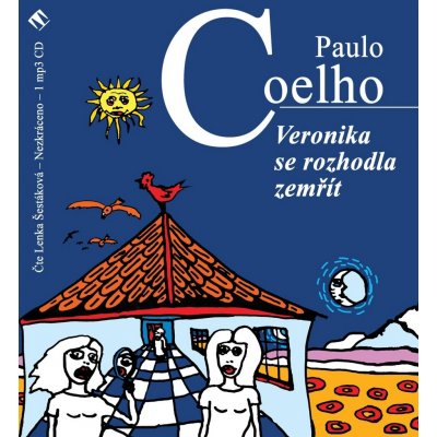 Veronika se rozhodla zemřít - Paulo Coelho – Sleviste.cz