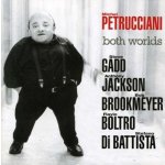 Michel Petrucciani - Both Worlds CD – Hledejceny.cz