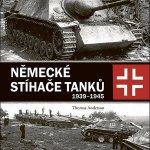 Německé stíhače tanků - Thomas Anderson – Zboží Dáma