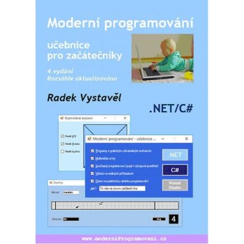 Moderní programování – učebnice pro začátečníky - Radek Vystavěl