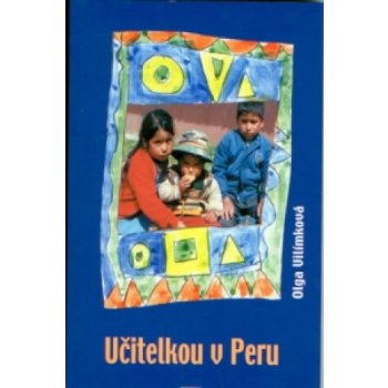 Učitelkou v Peru, Druhé, rozšířené vydání