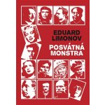 Posvátná monstra - Eduard Limonov – Hledejceny.cz