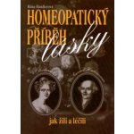 Homeopatický příběh lásky - Rima Handleyová – Hledejceny.cz