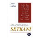 Nezapomenutelná setkání -- Listy z vavřínů - Sadílek Josef