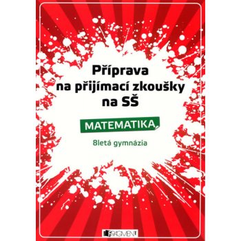 Příprava na přijímací zkoušky na SŠ Matematika - 8letá gymnázia - Petr Husar