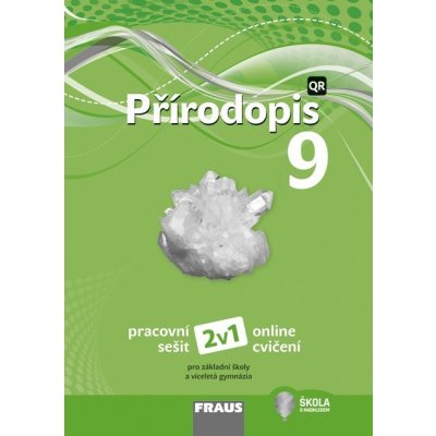 Milada Švecová, Dobroslav Matějka - Přírodopis 9 – nová generace 2v1 -- Pracovní sešit – Hledejceny.cz