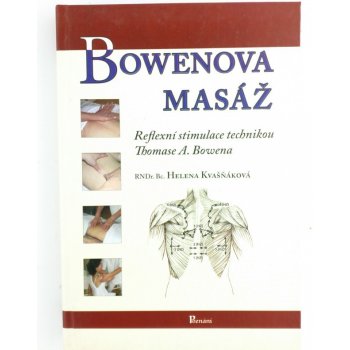 Bowenova masáž Helena Kvašňáková