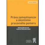 Práva zamestnancov a skončenie pracovného pomeru – Hledejceny.cz
