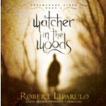 Watcher in the Woods - Liparulo Robert, Swanson Joshua – Hledejceny.cz