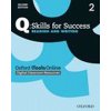 Q: Skills for Success Second Edition 2 Reading & Writing iTools Online