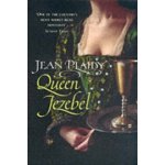 Queen Jezebel - J. Plaidy – Hledejceny.cz