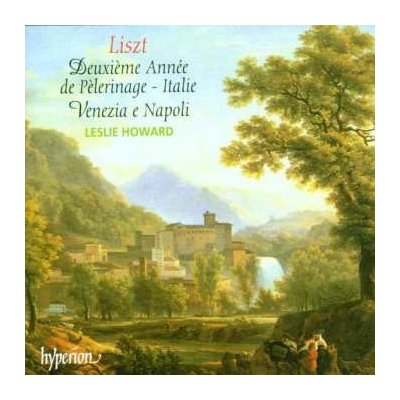 Franz Liszt - Deuxième Année De Pèlerinage - Italie Venezia E Napoli CD – Sleviste.cz