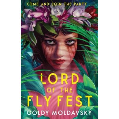 Lord of the Fly Fest - Goldy Moldavsky – Zboží Mobilmania